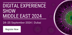 Digital Experience Show Middle East 2024