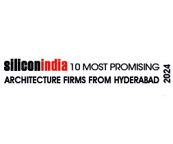 10 Most Promising Architecture Firms From Hyderabad - 2024
