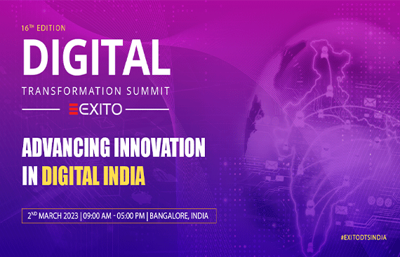 16th Edition of Digital Transformation Summit: India Physical ...