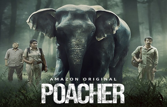Poacher trailer: Nimisha Sajayan, Dibyendu Expose Biggest ivory Poaching Ring