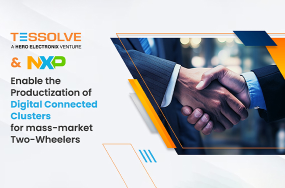 Tessolve & NXP enable the Productization of Digital Connected Clusters for mass-market Two-Wheelers