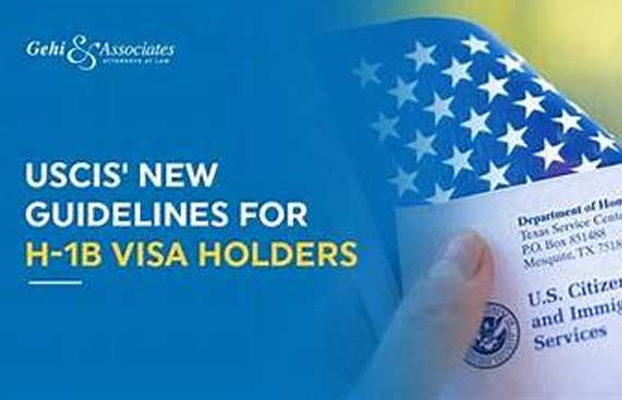 New USCIS Directives for H-1B Visa Holders 