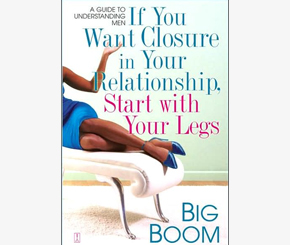 If You Want Closure in Your Relationship, Start with You legs